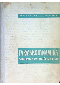 Farmakodynamika surowców roślinnych