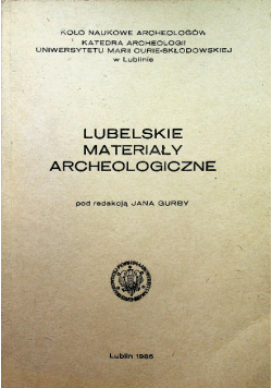 Lubelskie materiały archeologiczne