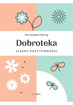 Dobroteka ziarna pozytywności