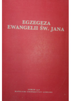 Egzegeza Ewangelii Św. Jana