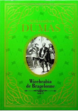 Wicehrabia de Bragelonne Tom 3