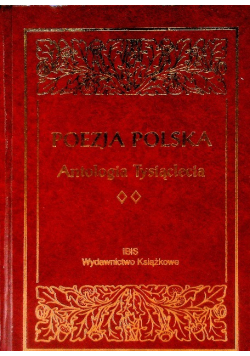 Poezja polska. Antologia Tysiąclecia, Tom 2