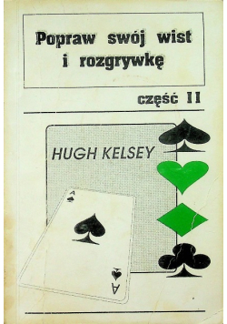 Popraw swój wist i rozgrywkę Część 2