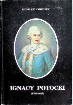 Ignacy Potocki 1750 - 1809