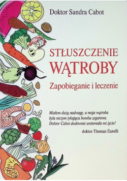 Stłuszczenie wątroby. Zapobieganie i leczenie