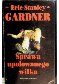 Sprawa upolowanego wilka