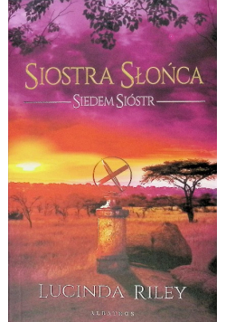 Siedem Sióstr Tom 6 Siostra Słońca
