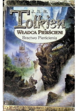Władca Pierścieni Bractwo Pierścienia