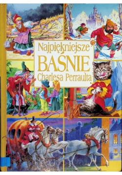 Najpiękniejsze Baśnie Charlesa Perraulta