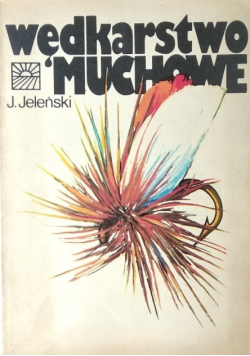 Wędkarstwo muchowe