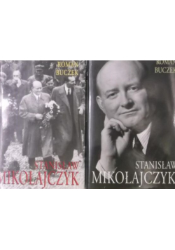 Stanisław Mikołajczyk Tom 1 i 2