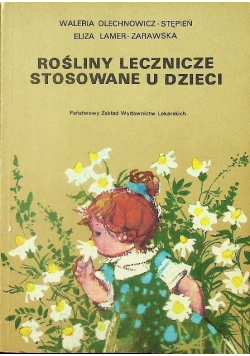 Rośliny lecznicze stosowane u dzieci