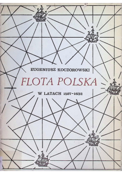 Flota Polska w latach 1587 - 1632