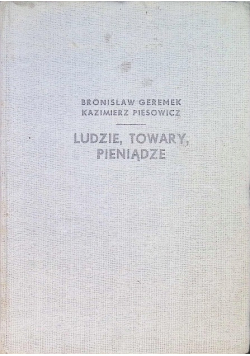 Ludzie, towary, pieniądze