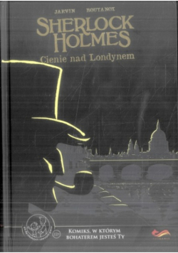 Komiks paragrafowy Sherlock Holmes Cienie nad Londynem