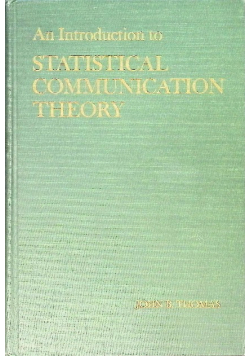 An Introduction to Statistical Communication Theory
