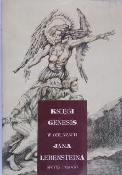 Księgi Genesis w obrazach Jana Lebensteina