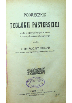 Podręcznik teologii pasterskiej 1917 r.