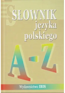 Słownik języka polskiego A - Z