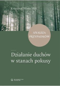 Działanie duchów w stanach pokusy