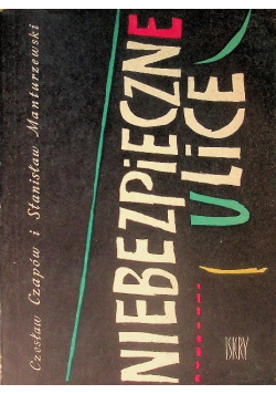 Niebezpieczne ulice