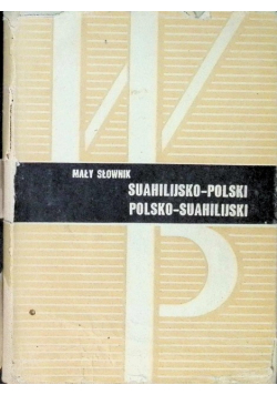 Mały słownik suahilijsko polski polsko suahilijski