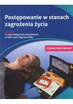 Postępowanie w stanach zagrożenia życia