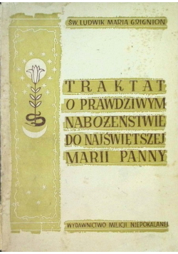 Traktat O Prawdziwym Nabożeństwie 1948 r.