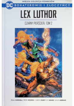 Wielka Kolekcja Komiksów Bohaterowie i Złoczyńcy Tom 30 Lex Luthor