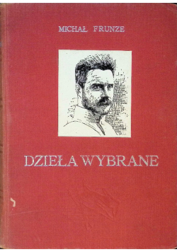 Frunze Dzieła wybrane
