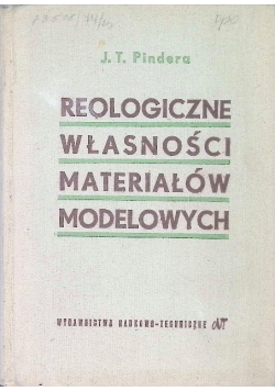 Reologiczne własności materiałów modelowych