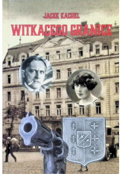 Witkacego Granice