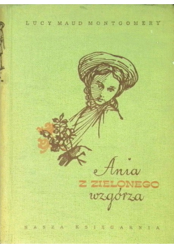 Ania z Zielonego Wzgórza