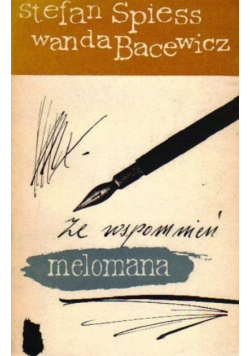 Ze wspomnień melomana