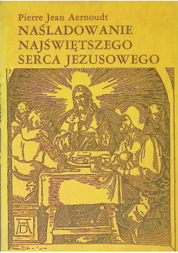 Naśladowanie Najświętszego Serca Jezusowego