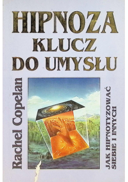 Hipnoza klucz do umysłu