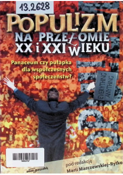 Populizm na przełomie XX i XXI wieku