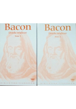 Bacon Dzieło większe Tom I i II