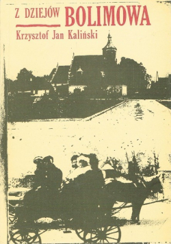 Z dziejów Bolimowa