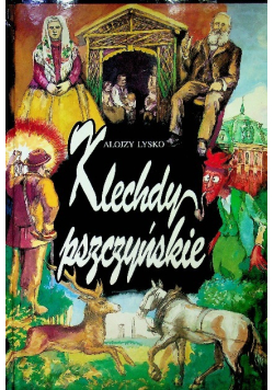 Klechdy pszczyńskie