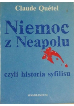 Niemoc w Neapolu czyli historia syfilisu