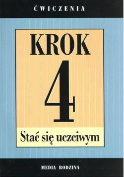 Krok 4 Stać się uczciwym