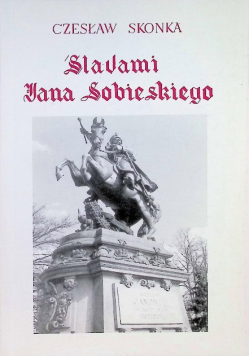 Śladami Jana Sobieskiego