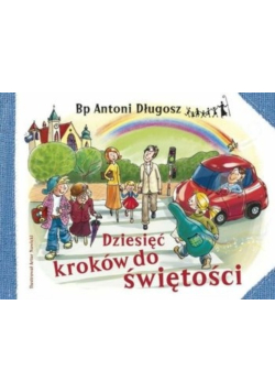 Dziesięć kroków do świętości