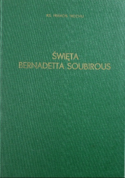 Święta Bernadetta Soubirous