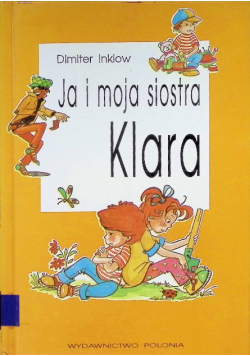 Ja i moja siostra Klara