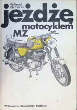 Jeżdżę motocyklem mz