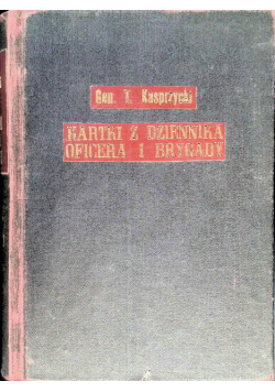 Kartki z dziennika oficera i brygady 1934 r.