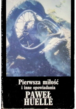 Pierwsza miłość i inne opowiadania