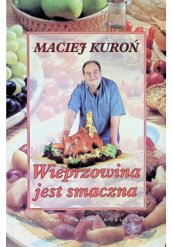 Wieprzowina jest smaczna
